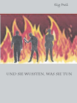 cover image of Und sie wussten, was sie tun